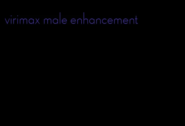 virimax male enhancement